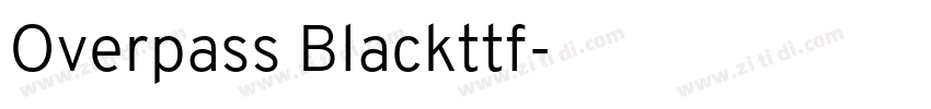 Overpass Blackttf字体转换
